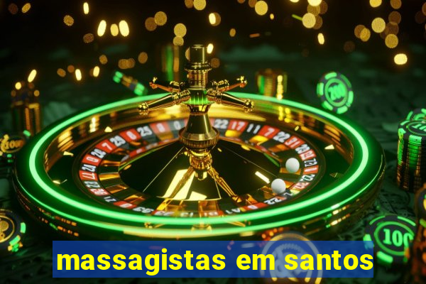 massagistas em santos